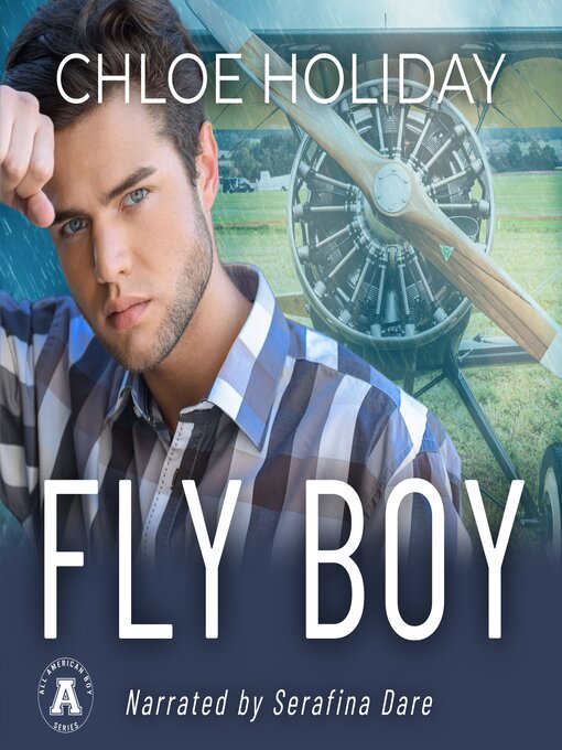 Title details for Fly Boy by Chloe Holiday - Available